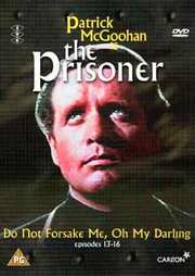 Preview Image for Prisoner, The: Do Not Forsake Me, Oh My Darling (UK)