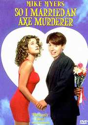 Preview Image for So I Married An Axe Murderer (US)