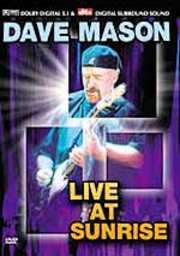 Preview Image for Dave Mason: Live At Sunrise (UK)