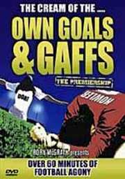 Preview Image for Front Cover of Own Goals And Gaffs The Premiership