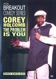 Preview Image for Corey Holcomb: The Problem is You (US)