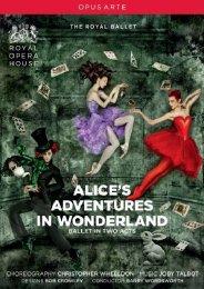 Preview Image for Alice's Adventures in Wonderland (Wheeldon/Talbot/Royal Ballet)