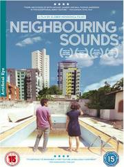 Preview Image for Brazilian drama Neighbouring Sounds hits DVD in June