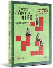 Preview Image for Festival of the Spoken Nerd releases their first live DVD - Full Frontal Nerdity